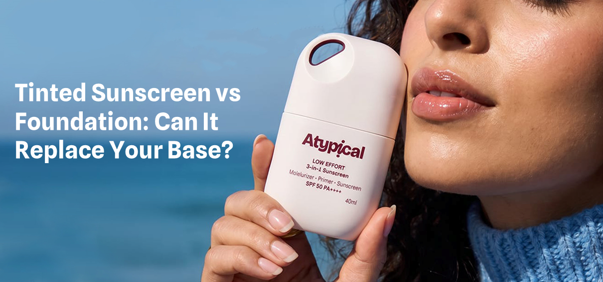 Tinted Sunscreen vs Foundation: Can It Actually Replace Your Base?