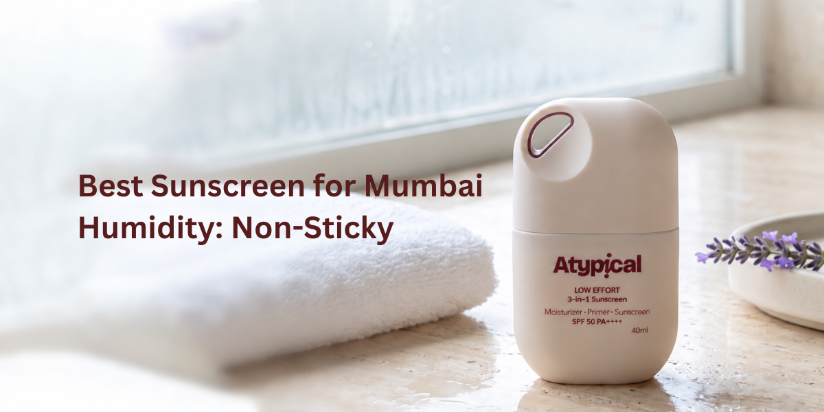 Best Sunscreen for Mumbai Humidity: Non-Sticky SPF