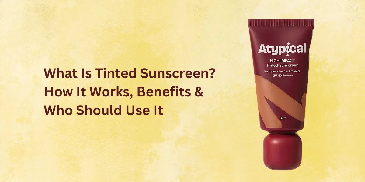 Tinted Sunscreen: How It Works and Who Should Use It